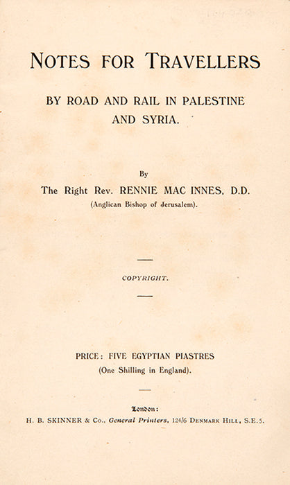 Notes for travellers. By road and rail in Palestine and Syria.