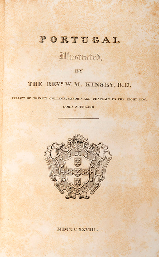 First edition of Portugal Illustrated by William Morgan Kinsey, containing 21 engraved views and 9 hand-coloured aquatint plates containing 36 costumes.
