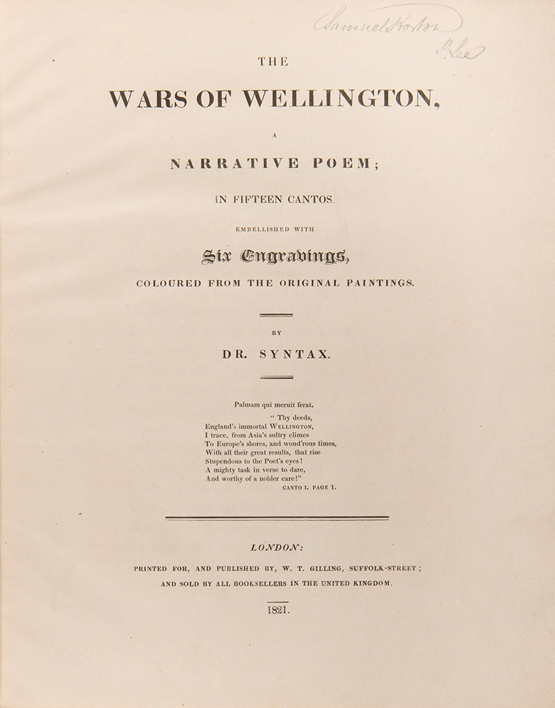 The second edition of The Wars of Wellington by William Combe, containing a tipped in letter written and signed by the Duke of Wellington.