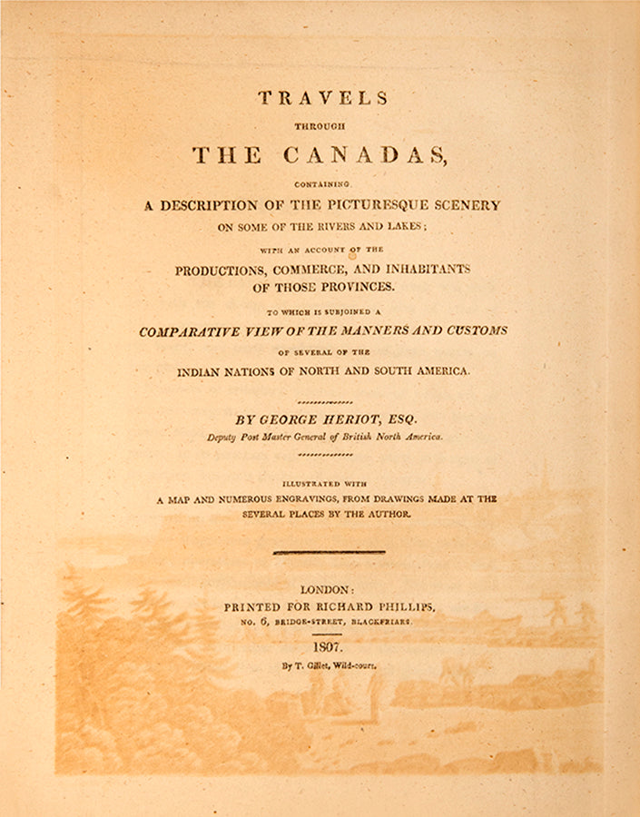 First edition of Travels through the Canadas by George Heriot, with 26 hand-coloured aquatint plates of Canada.