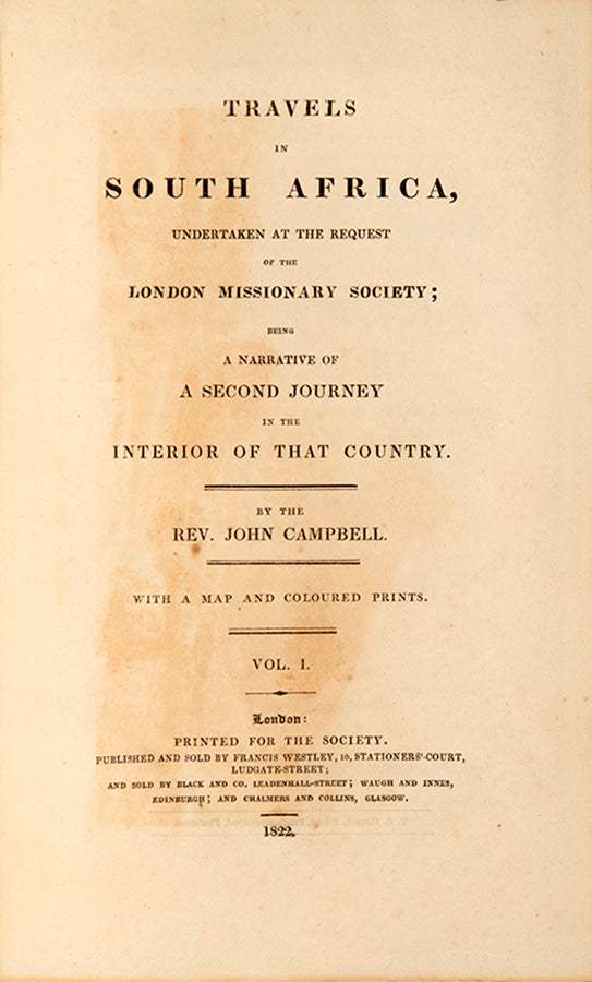 First edition of Travels in South Africa by John Campbell, one of the most notable early account of South Africa, with 12 hand-coloured aquatint plates.