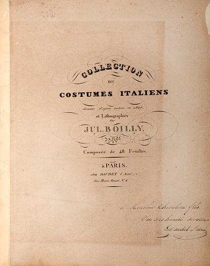 First edition of Collection de Costumes Italiens by Jules Boilly, with 48 hand-coloured lithographs of Italian costumes. 