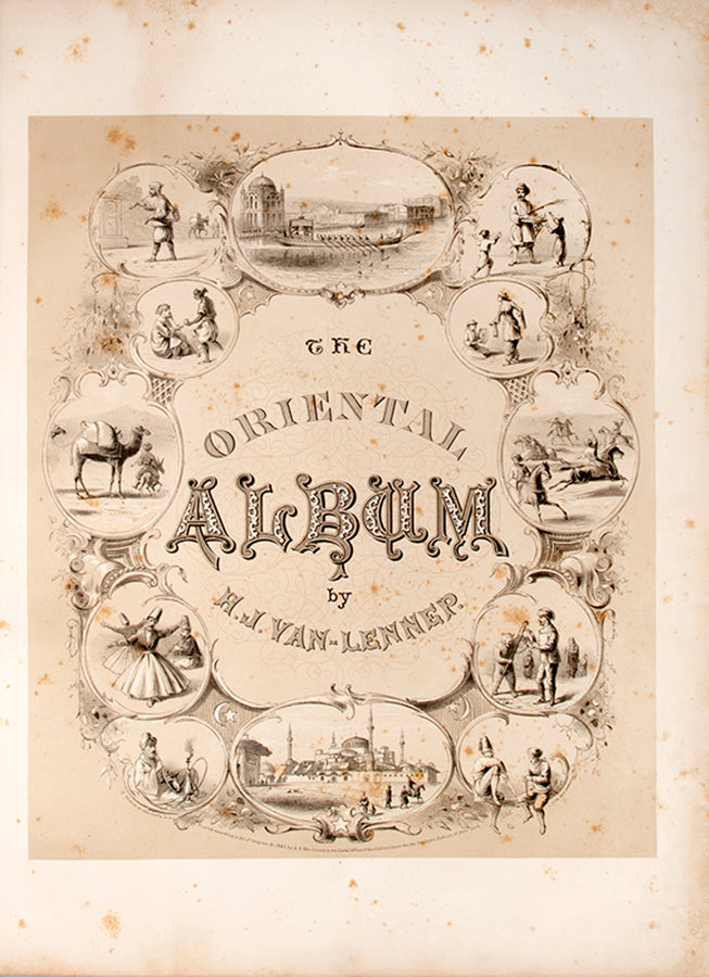 The first edition of The Oriental Album by Henry Van Lennep, containing 20 chromo-lithographed plates depicting Turkish, Armenian, and Jewish dress.