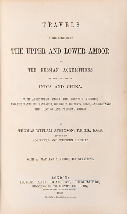 A continuation of Atkinson's narrative of his travels in Siberia.