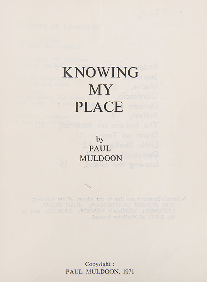 First edition of Knowing My Place by Paul Muldoon, the author's first book.