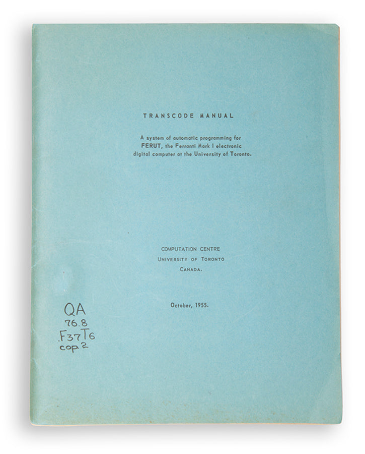 First edition of Transcode Manual, the only separately published work by computing pioneer Beatrice Worsley and the founding document of Canadian computer science.