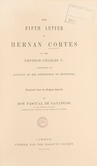 The Fifth Letter of Hernan Cortes to the Emperor Charles V,