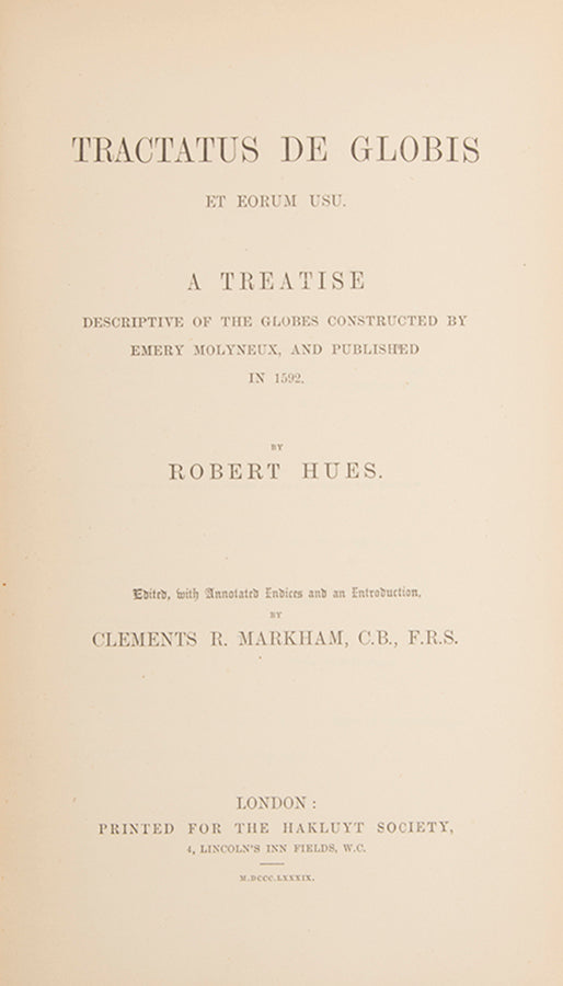 Hues published his discoveries in the Latin work Tractatus de globis et eorum usu (Treatise on Globes and Their Use) to explain the use of the terrestrial and celestial globes that had been made and published by Emery Molyneux in late 1592 or early 1593.