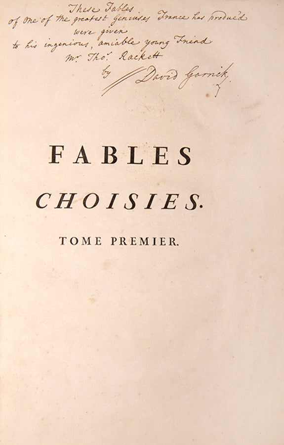 First edition, first issue of the profusely illustrated Fables Choisies by Jean de la Fontaine, inscribed by the playwright David Garrick.