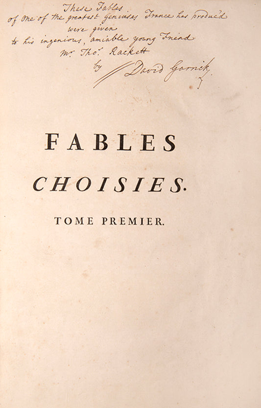 First edition, first issue of the profusely illustrated Fables Choisies by Jean de la Fontaine, inscribed by the playwright David Garrick.