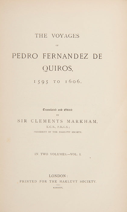 The Voyages of Pedro Fernandez de Quiros,