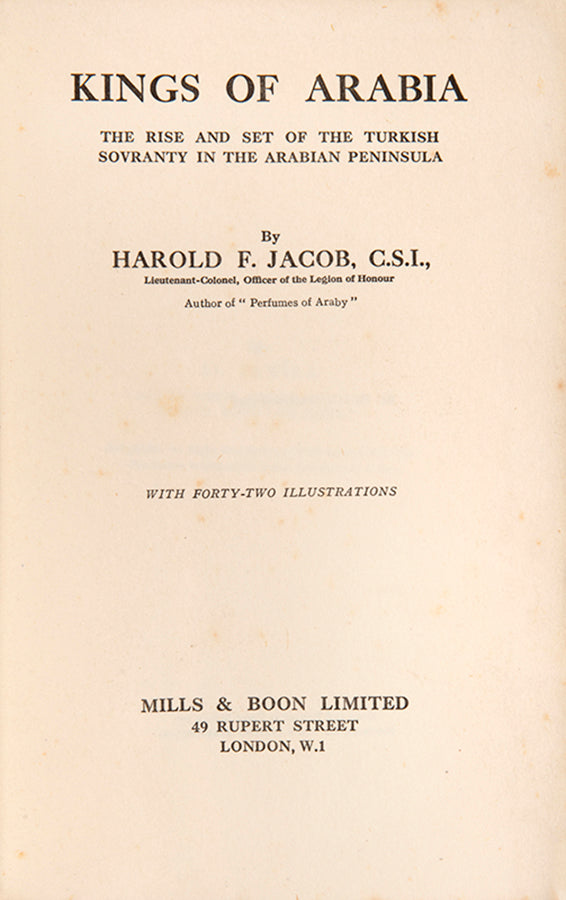 Jacob's Kings of Arabia is a comprehensive political sketch of Yemen from the late 17th century to the early 20th century. The many plates focus on the Sheikhs and Sultans involved in the politics of Yemen, as well as the architecture and landscape of the region.