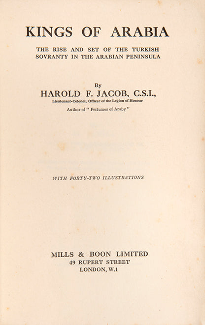 Jacob's Kings of Arabia is a comprehensive political sketch of Yemen from the late 17th century to the early 20th century. The many plates focus on the Sheikhs and Sultans involved in the politics of Yemen, as well as the architecture and landscape of the region.