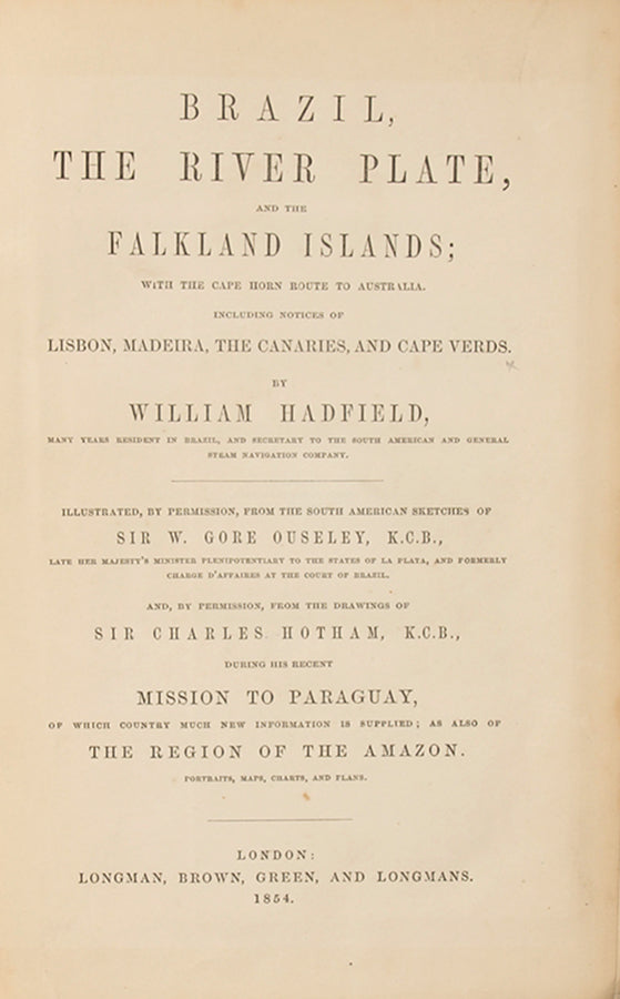 First edition of William Hafield's Brazil, the River Plate, and the Falkland Islands, containing 3 maps, one of which is coloured.
