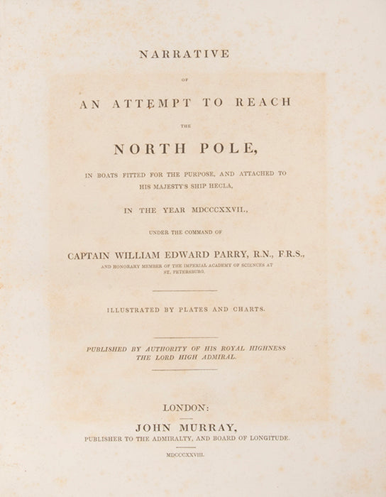 Journal of a Third Voyage for the Discovery of a North-West Passage from the Atlantic to the Pacific; [and] Narrative of an Attempt to Reach the North Pole.