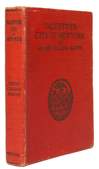 Valentine's City of New York. A Guide Book.