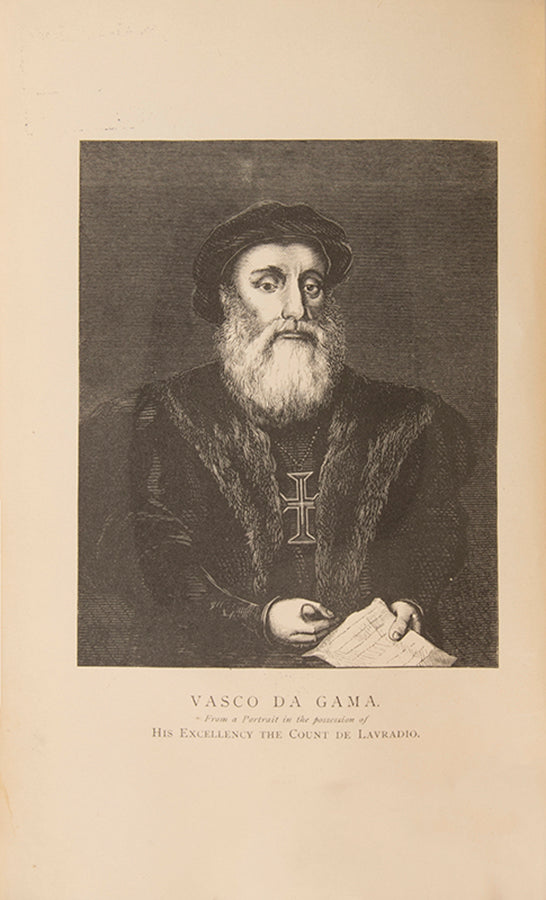 The Three Voyages of Vasco da Gama and his Viceroyalty.