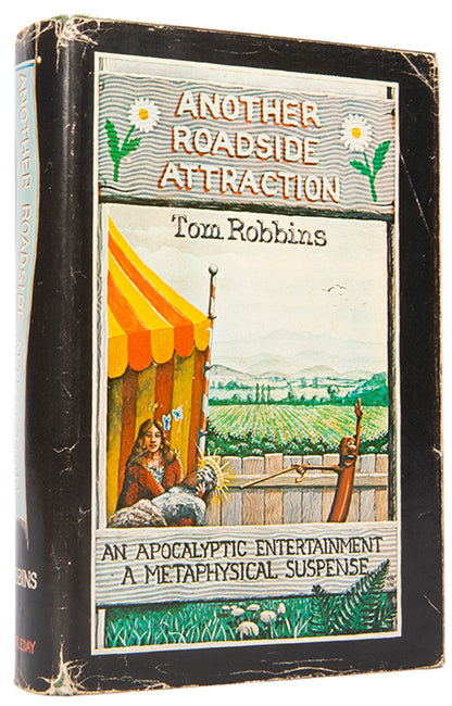 First edition of Another Roadside Attraction by Tom Robbins, signed by the author.