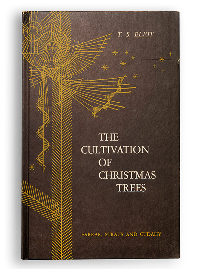 First edition of The Cultivation of Christmas Trees by T.S. Eliot.