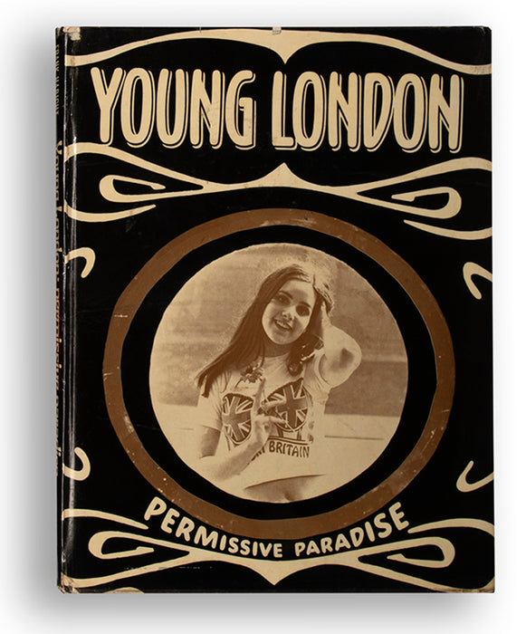 Young London: Permissive Paradise.