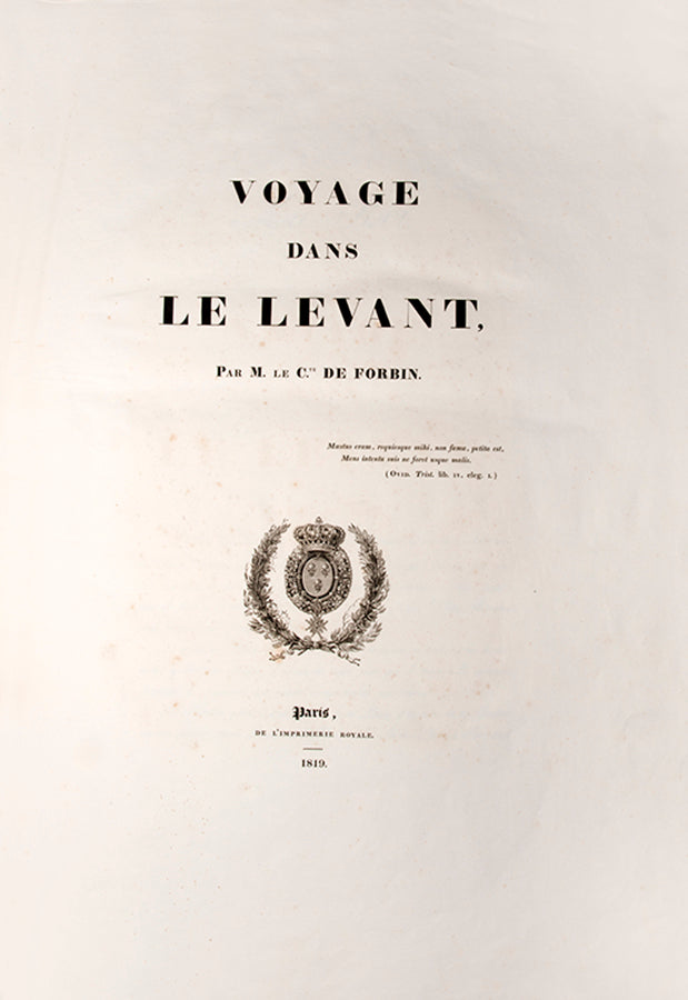 The scarce first edition of Forbin's Voyage with text and plates together of which Brunet says only 325 copies were printed.