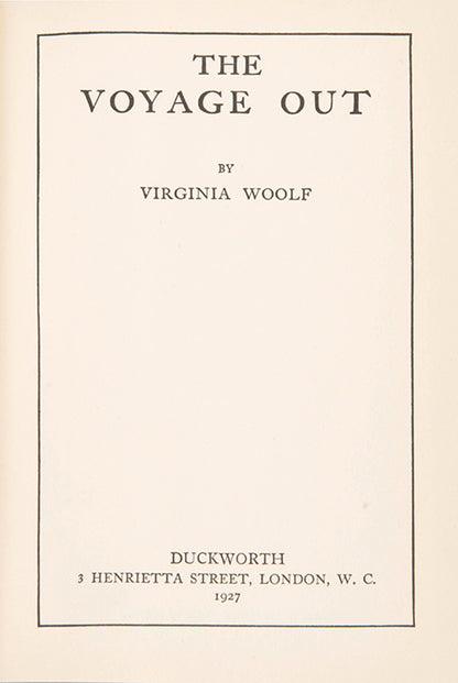 First American edition, second English issue of The Voyage Out by Virginia Woolf.