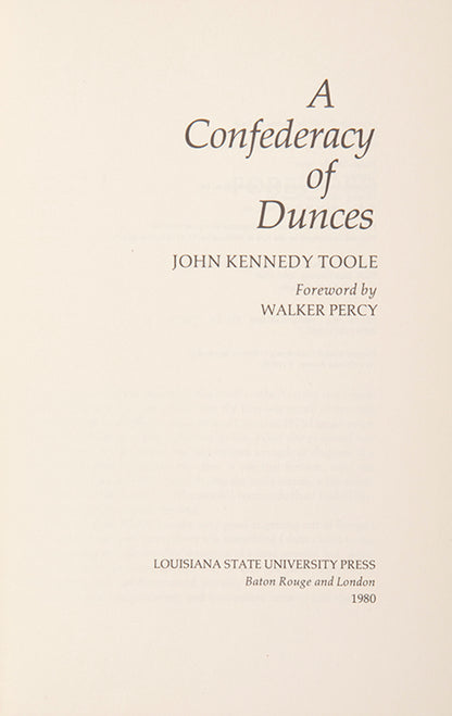 A Confederacy of Dunces.