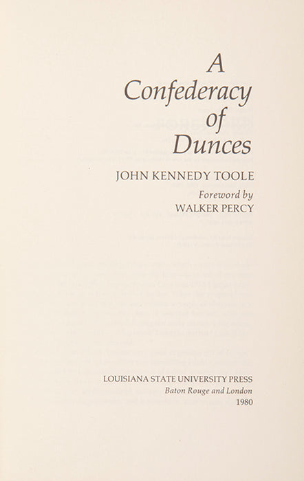 A Confederacy of Dunces.