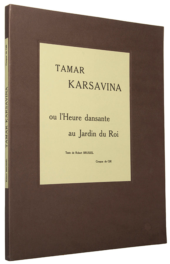 A scarce and early work dedicated to one of the most famous dancers of the Ballets Russes - Tamara Karsavina.