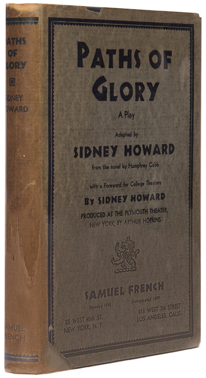 First edition of Paths of Gory: A Play by Sydney Howard, adapted from the novel by Humphrey Cobb.