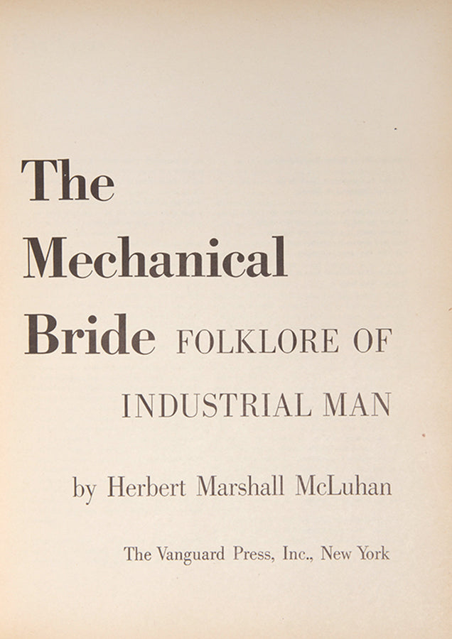 The Mechanical Bride: