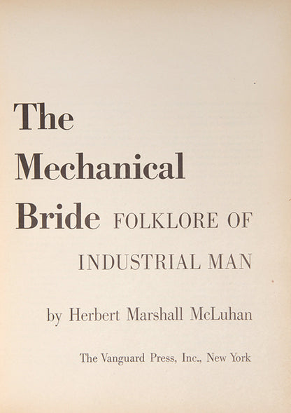 The Mechanical Bride: