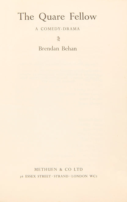 First edition of The Quare Fellow by Brendan Behan, inscribed by the author.