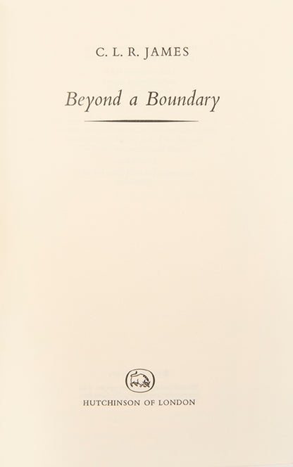 First edition of Beyond a Boundary by C.L.R. James, inscribed by the author to Vivian Virtue.