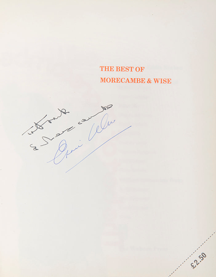A signed copy of The Best of Morecambe and Wise by Eddie Braben, a printed celebration of Morecambe and Wise, containing the script for some of the comedy pair's most famous sketches.