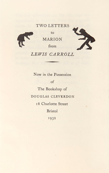 Two Letters to Marion from Lewis Carroll.