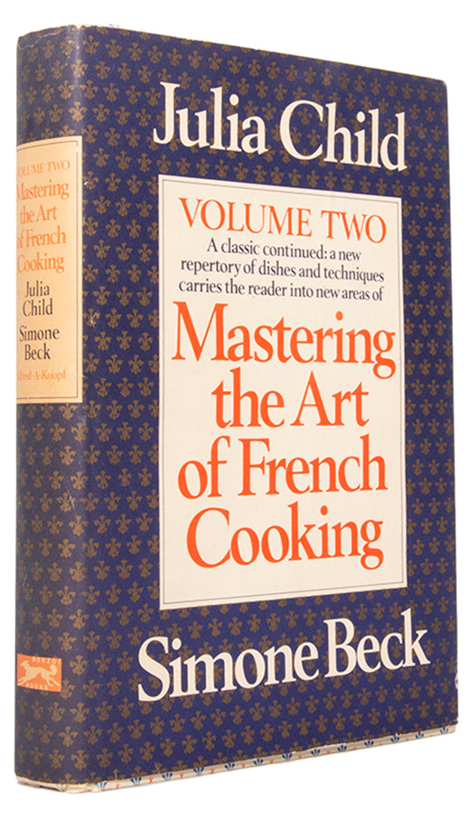 The first edition, signed by Julia Child and her husband Paul Child, of the continuation of Mastering the Art of French Cooking.