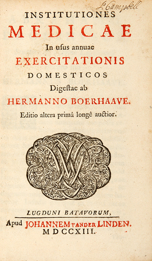 The second authorised edition of Herman Boerhaave's famous medical lectures, the Institutiones medicae, which founded the science of physiology.