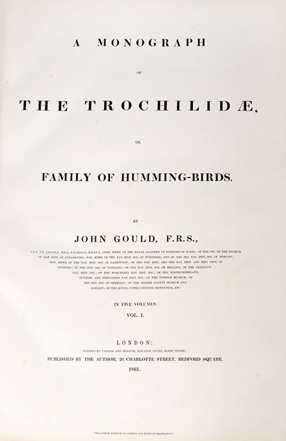 First edition of A Monograph of the Trochilidae or Family of Humming Birds by John Gould.