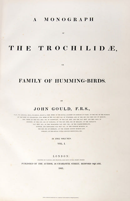 First edition of A Monograph of the Trochilidae or Family of Humming Birds by John Gould.