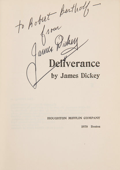 First edition of Deliverance by James Dickey, inscribed by the author.
