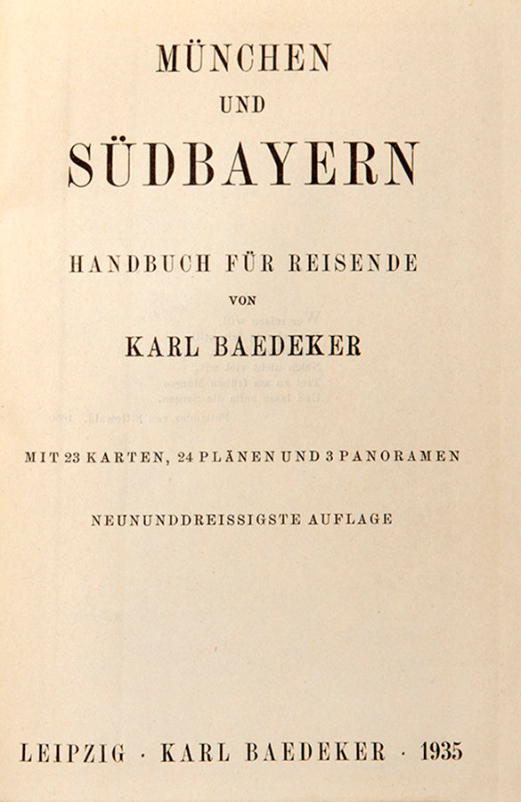 This copy of Baedeker's Munchen und Sudbayern had passed the censor and was fit for sale according to the German regulations as strategic areas such as railways have been removed. 