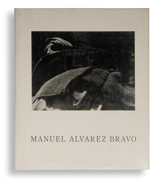 The hardcover issue of this catalogue for Manuel Alvarez Bravo's exhibition at Pasadena Art Museum