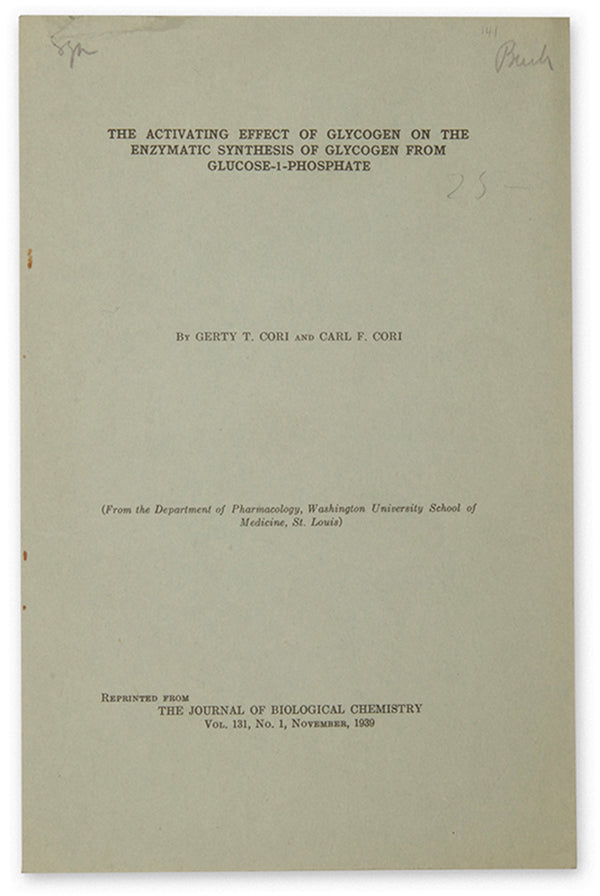 Three rare offprints published in 1926 and 1939 by the Nobel Prize-winning biochemists Gerty and Carl Cori, who did important research on carbohydrate metabolism.