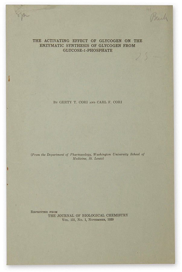 Three rare offprints published in 1926 and 1939 by the Nobel Prize-winning biochemists Gerty and Carl Cori, who did important research on carbohydrate metabolism.