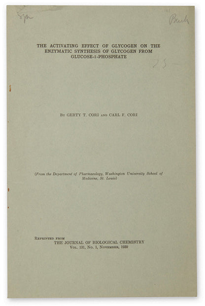Three rare offprints published in 1926 and 1939 by the Nobel Prize-winning biochemists Gerty and Carl Cori, who did important research on carbohydrate metabolism.