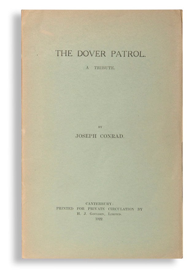First edition of The Dover Patrol by Joseph Conrad, signed by the author on the title page.