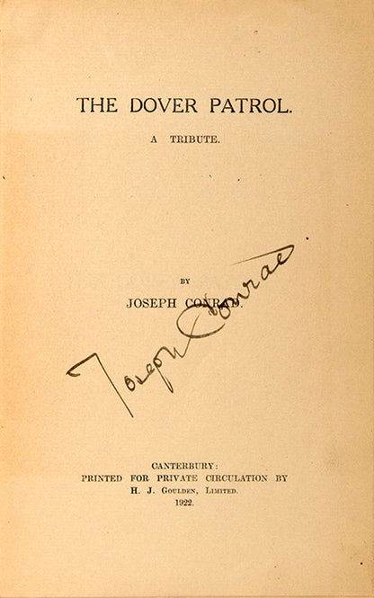 First edition of The Dover Patrol by Joseph Conrad, signed by the author on the title page.