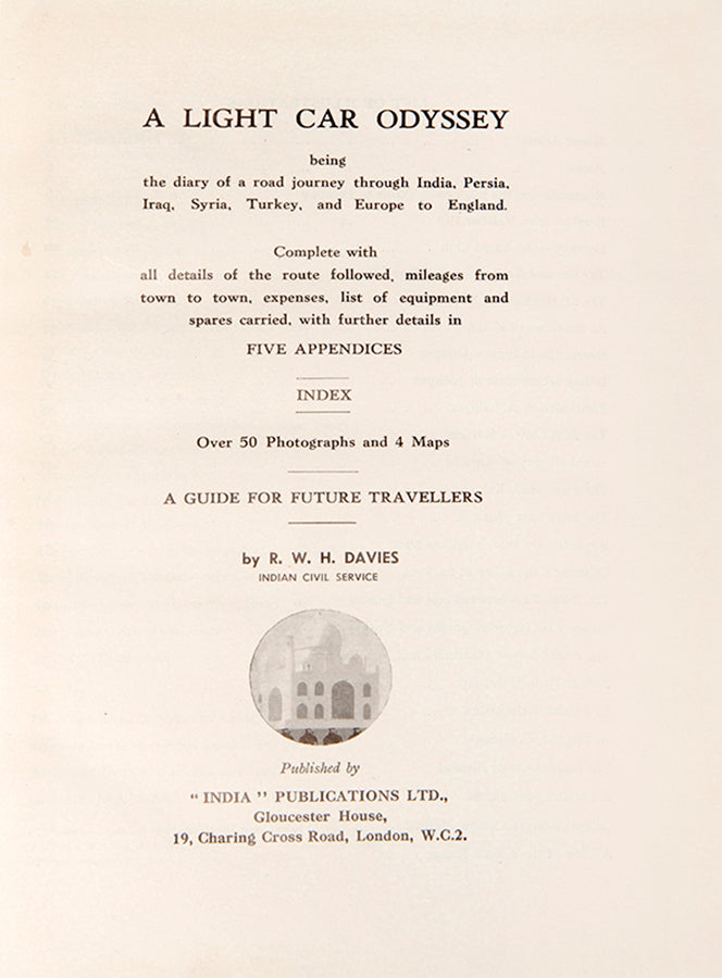 First edition of Davies's A Light Car Odyssey, containing 50 photographs of the journey and 4 route maps.