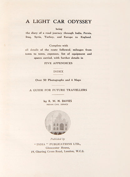First edition of Davies's A Light Car Odyssey, containing 50 photographs of the journey and 4 route maps.